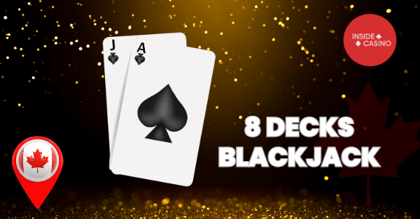 8 decks blackjack