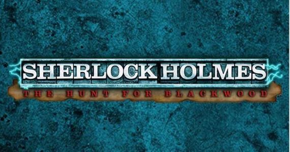 Sherlock Holmes The Hunt for Blackwood Slot Review